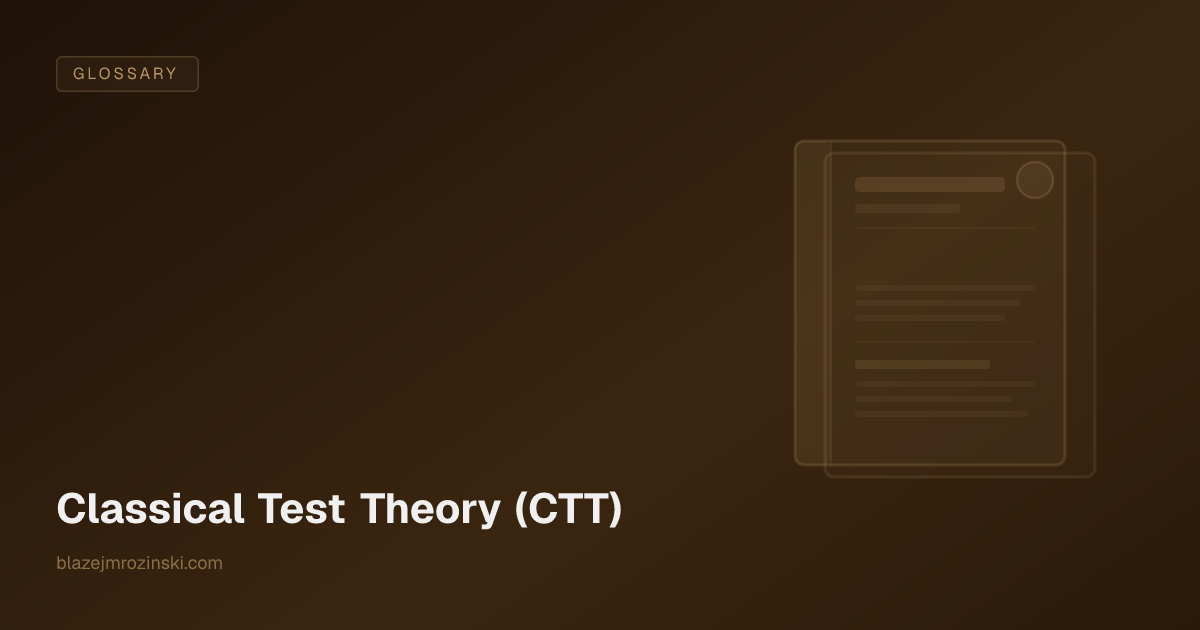 Classical Test Theory (CTT)