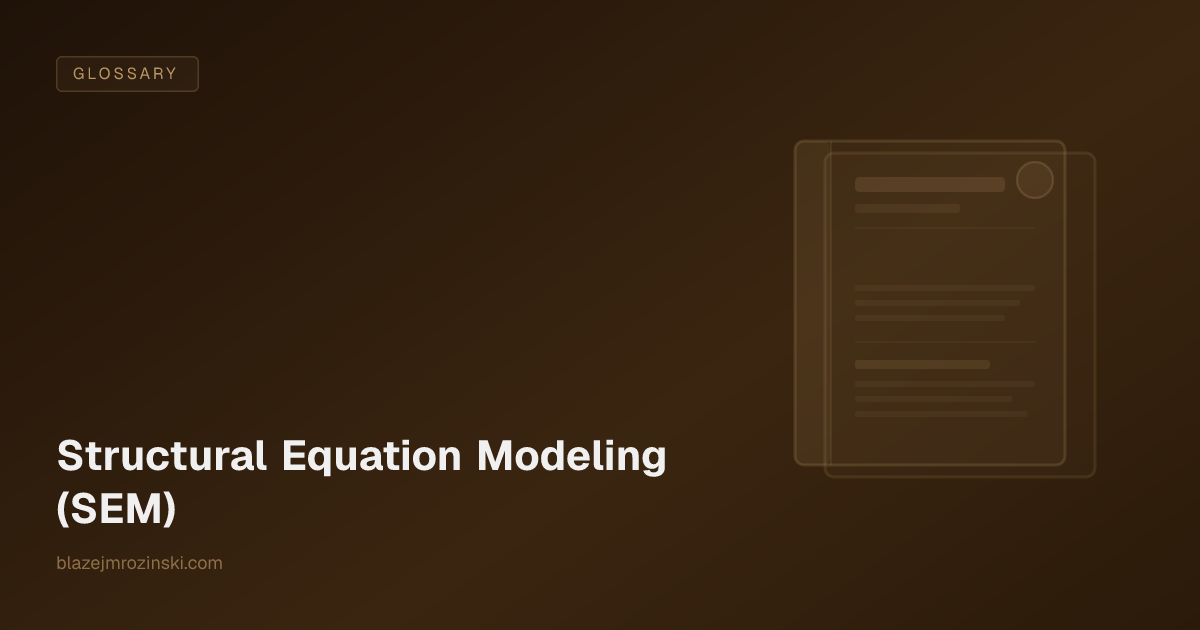 Structural Equation Modeling (SEM)