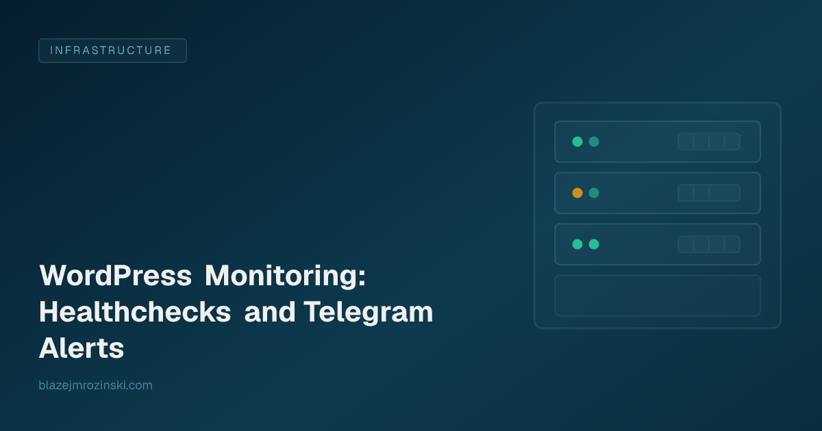 WordPress Monitoring: Healthchecks and Telegram Alerts